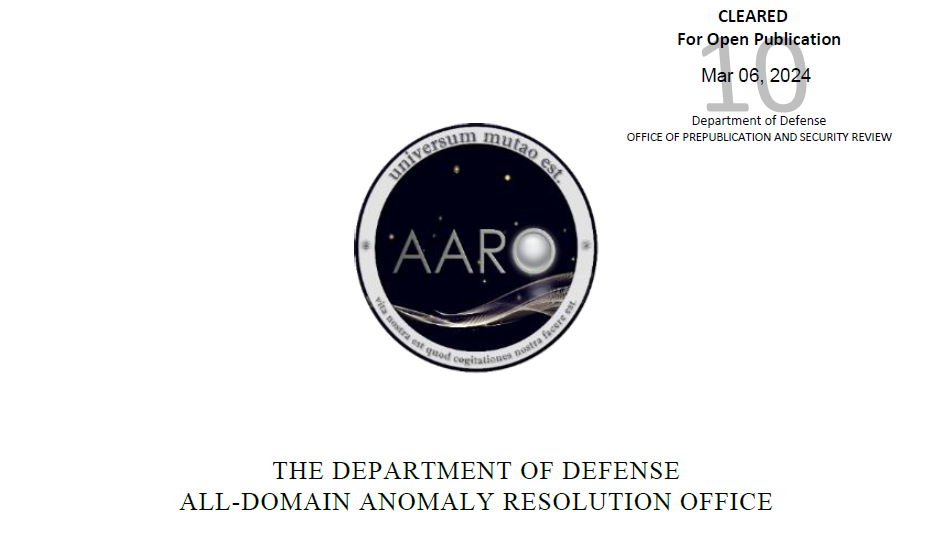 Отчет AARO от 06 марта 2024 года.  Отчет об истории участия правительства США в изучении НЛО.